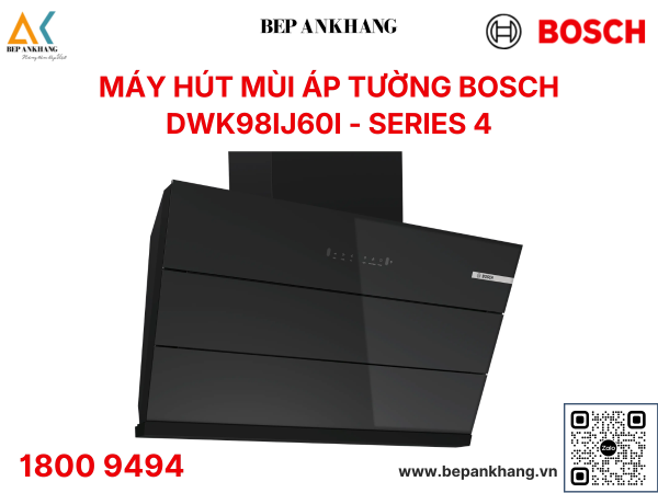 Máy hút mùi áp tường kính vát Bosch DWK98IJ60I Serie 4 90cm